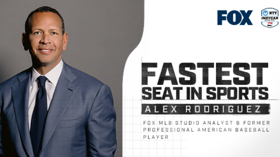 Baseball Legend, FOX Sports MLB Studio Analyst Alex Rodriguez To Ride in Fastest Seat at St. Petersburg